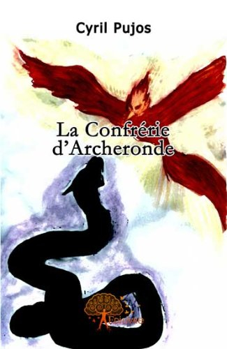 la confrérie d'archeronde