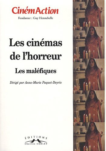 CinémAction, n° 136. Les cinémas de l'horreur : les maléfiques