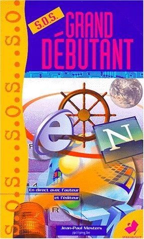 SOS grand débutant