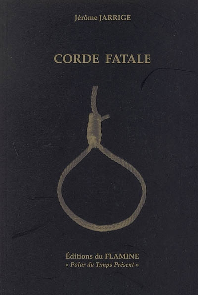 Corde fatale