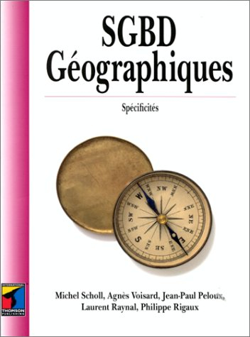 SGBD géographiques : spécificités