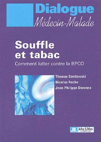 Souffle et tabac : comment lutter contre la BPCO (broncho-pneumopathie chronique obstructive)