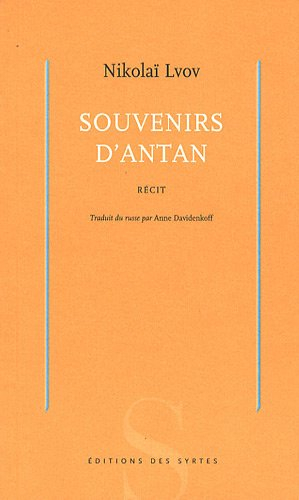 Souvenirs d'antan : récit