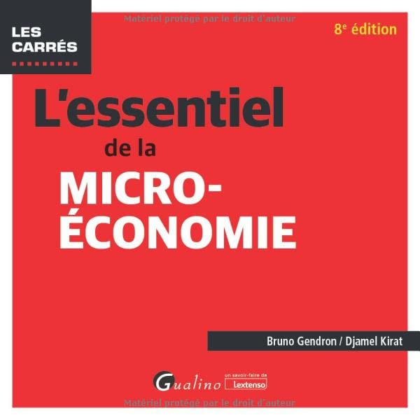L'essentiel de la micro-économie