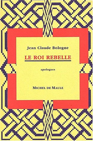 Le roi rebelle