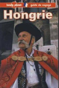 Hongrie : guide de voyage