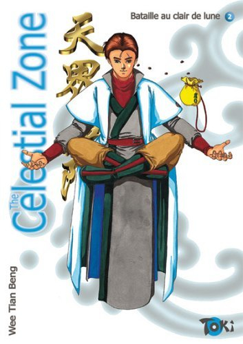 The celestial zone. Vol. 2. Bataille au clair de lune