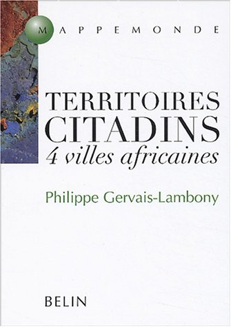 Territoires citadins : 4 villes africaines