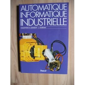 automatique, informatique industrielle / memento