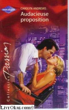 Audacieuse proposition (Passion)