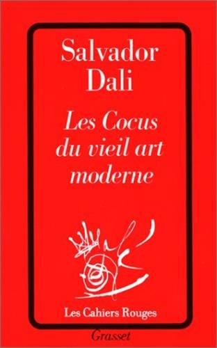 les cocus du vieil art moderne