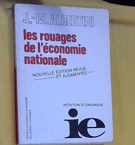 les rouages de l'économie nationale