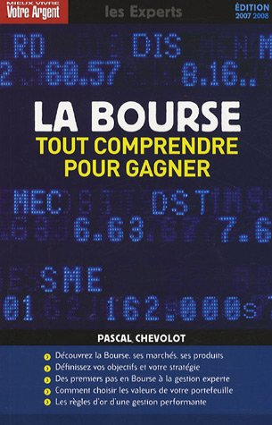 La Bourse : tout comprendre pour gagner