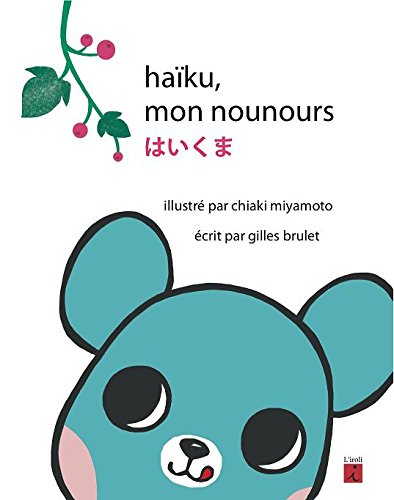 Haïku, mon nounours