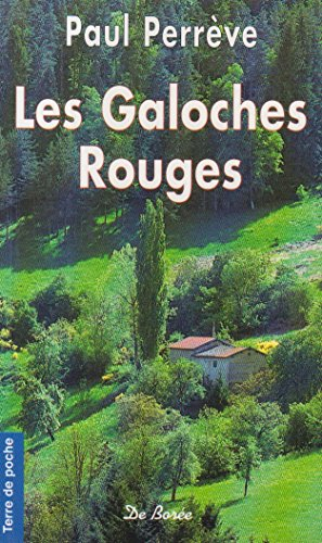 Les galoches rouges
