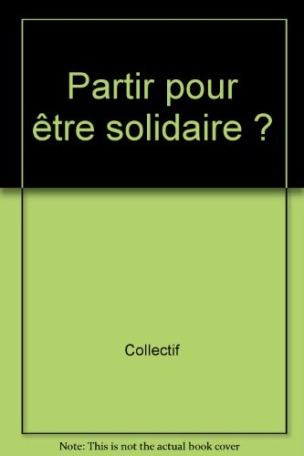 Partir pour être solidaire ?