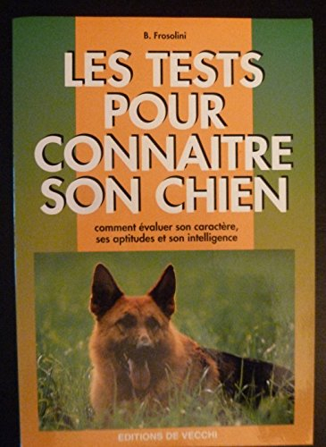 Les tests pour connaître son chien