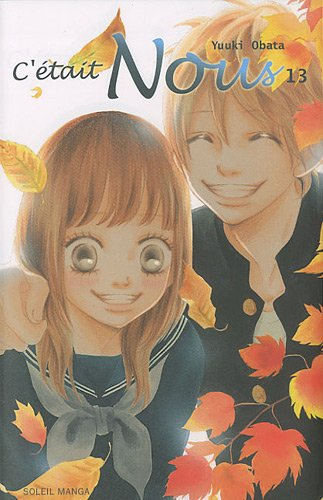 C'était nous. Vol. 13