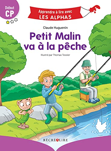 Petit Malin va à la pêche : début CP