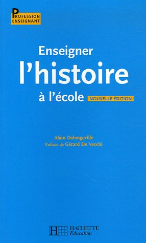 Enseigner l'histoire à l'école