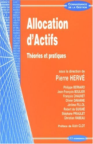 Allocation d'actifs : théories et pratiques