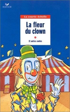 La fleur du clown