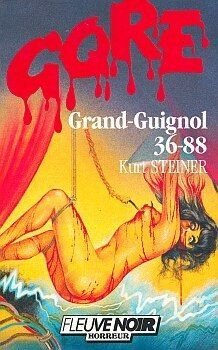 Grand guignol 36-88