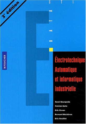 Electrotechnique automatique et informatique industrielle