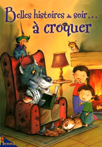 Belles histoires du soir... à croquer