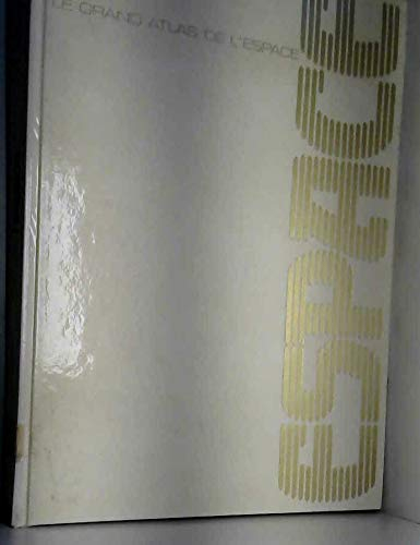 Le Grand atlas de l'espace