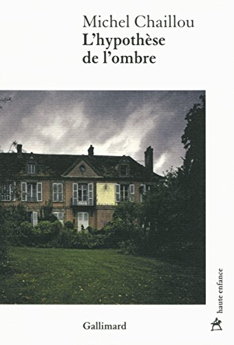 L'hypothèse de l'ombre