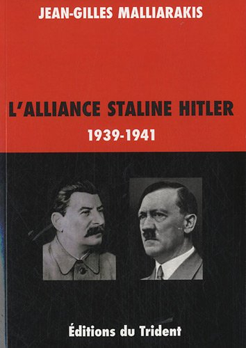 L'alliance Staline-Hitler