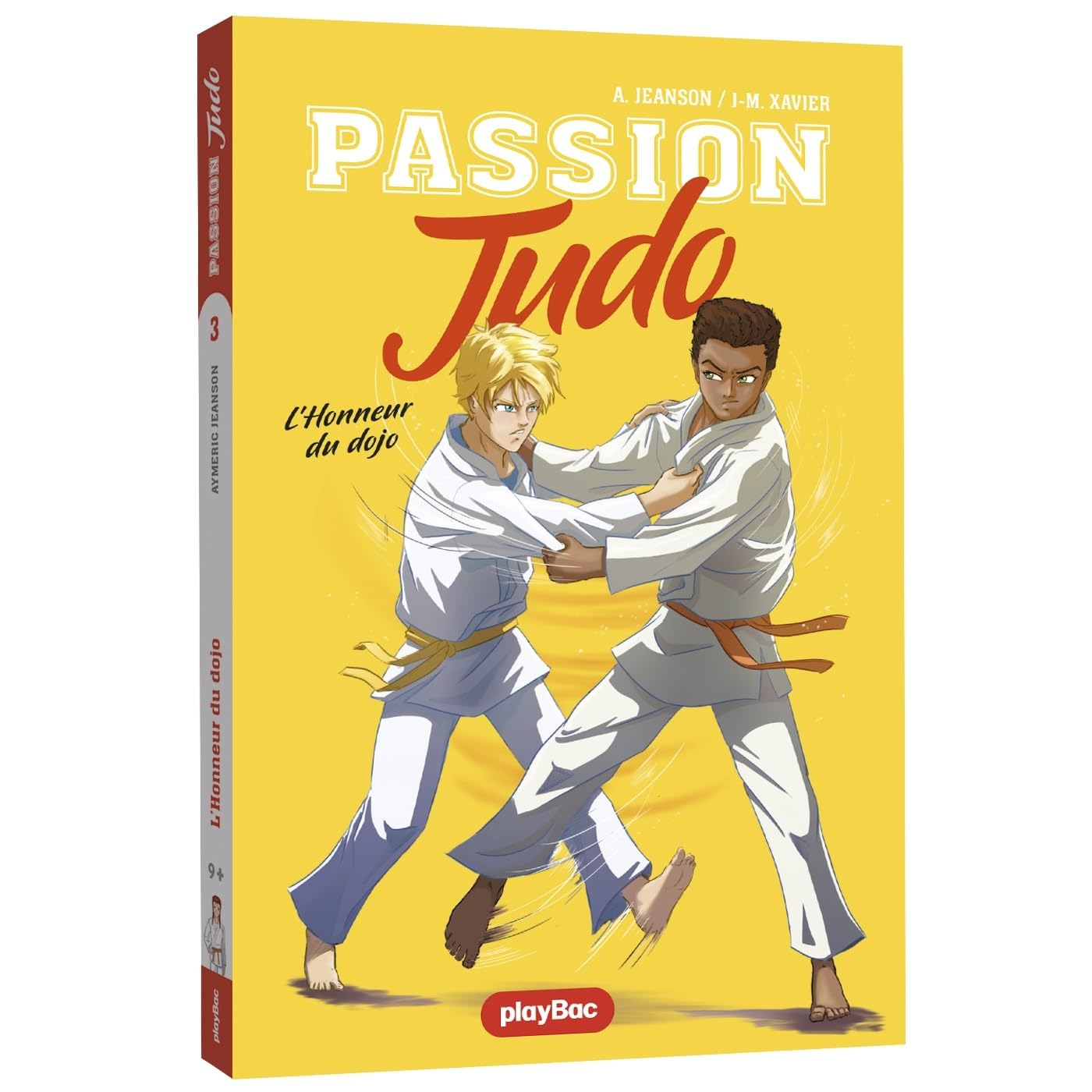 Passion judo. Vol. 3. L'honneur du dojo