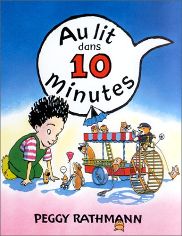 Au lit dans 10 minutes !