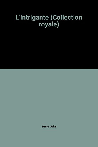 L'intrigante