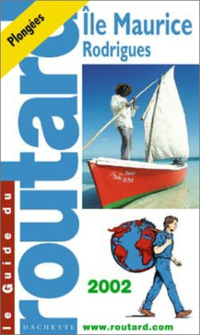 guide du routard : ile maurice, édition 2003/2004