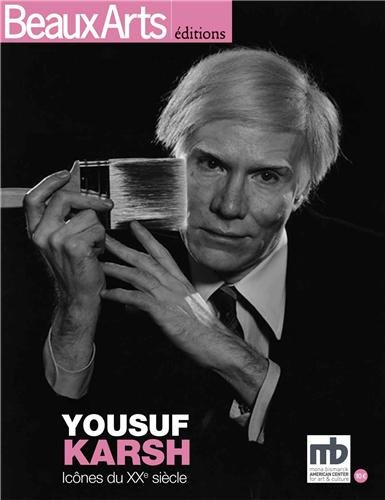beaux arts magazine, hors-série : yousuf karsh : icônes du xxe siècle