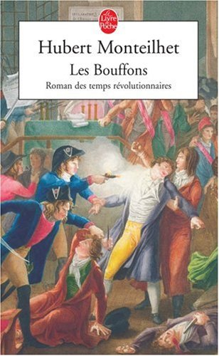 Les bouffons : roman des temps révolutionnaires