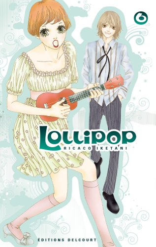 Lollipop. Vol. 6