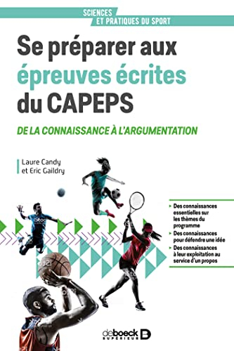 Se préparer aux épreuves écrites du Capeps : de la connaissance à l'argumentation