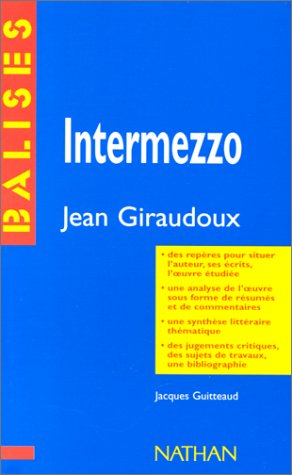 Intermezzo, Jean Giraudoux