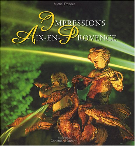 Impressions Aix-en-Provence