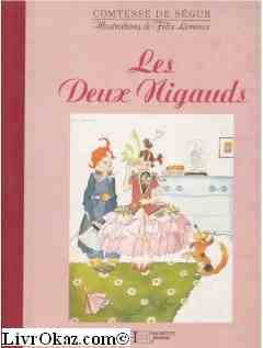 Les Deux nigauds : d'après la comtesse de Ségur