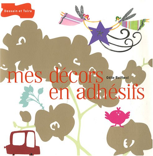 Mes décors en adhésifs
