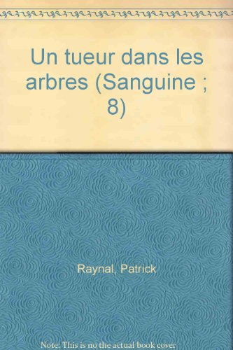 Un Tueur dans les arbres