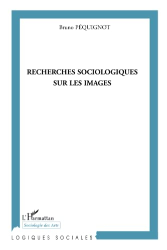 Recherches sociologiques sur les images