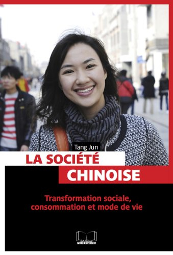 La société chinoise : transformation sociale, consommation et mode de vie