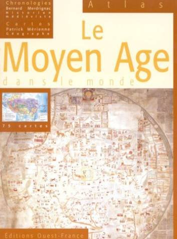 Le Moyen Age dans le monde