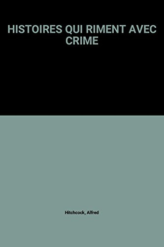histoires qui riment avec crime