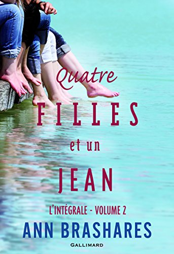 Quatre filles et un jean : l'intégrale. Vol. 2
